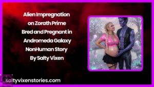 Alien Impregnation on Zorath Prime: Bred and Pregnant in Andromeda Galaxy