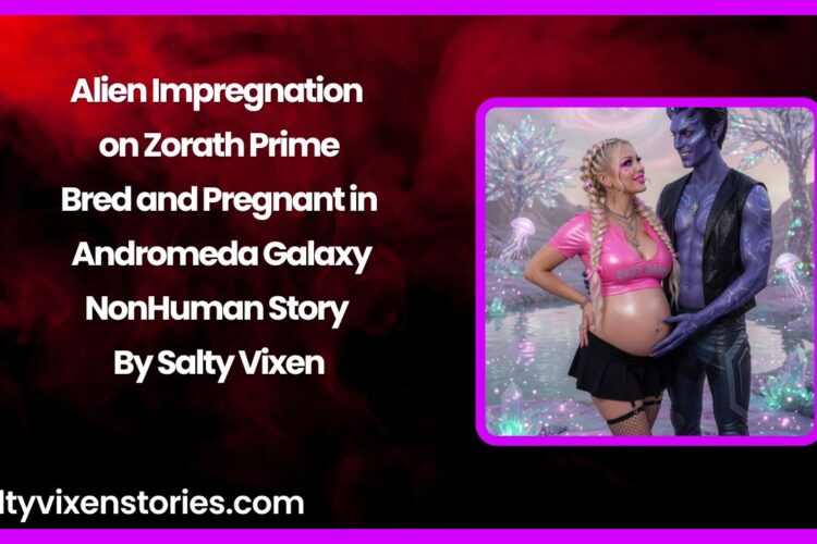 Alien Impregnation on Zorath Prime Bred and Pregnant in Andromeda Galaxy