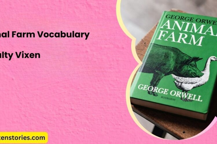 Animal Farm Vocabulary