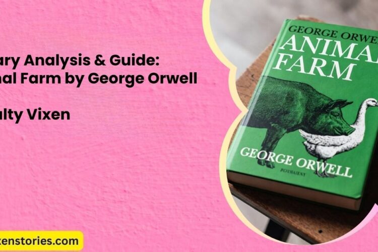 Literary Analysis Guide Animal Farm by George Orwell