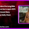 Mom Takes the Long Ride Sitting on Sons Lap in 1975 Incest Story by Salty Vixen