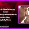 My Ex Girlfriend is Now My Doctor – She Licked My New Pierced Clit Lesbian Story by Salty Vixen
