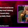 My Moms Anal Secret Family Anal Training Incest story by Salty Vixen