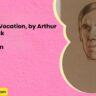 Writing as a Vocation by Arthur Clutton Brock