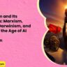 Existentialism and Its Relationships Marxism Humanism Darwinism and Aesthetics in the Age of AI