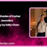 Fifty Shades of Kosher Jewrotica Story by Salty Vixen