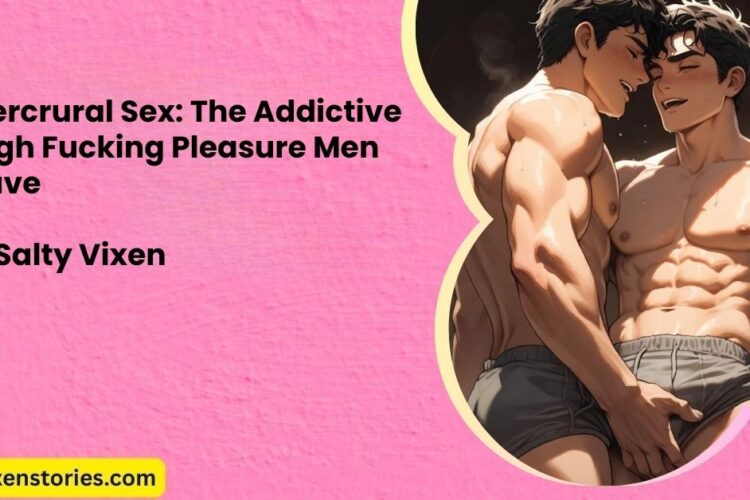 Gay Sex 101 Everything You Need to Know Before You Seal the Deal