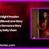 Hot Night Passion A Traditional Love Story Erotic Romance Story by Salty Vixen