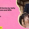 Japanese NTR Stories by Salty Vixen – Netorare and Wife Corruption