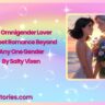 My Omnigender Lover A Sweet Romance Beyond Any One Gender