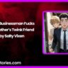 Older Businessman Fucks His Brothers Twink Friend by Salty Vixen