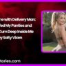 Threesome with Delivery Man He Sniffed My Panties and Forced Cum Deep Inside Me