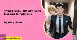 Twink Stories – Hot Gay Twink Erotica & Temptations