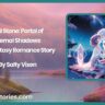 Veil Stone Portal of Eternal Shadows YA Fantasy Romance Story by Salty Vixen