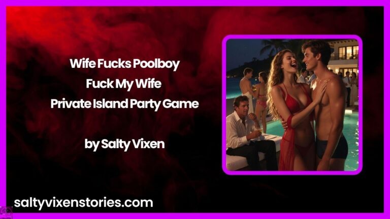 Wife Fucks Poolboy: Fuck My Wife Private Island Party Game by Salty Vixen