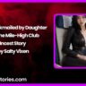 Dad Blackmailed by Daughter into the Mile High Club Incest Story by Salty Vixen