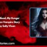 Her Blood My Hunger Lesbian Vampire Story by Salty Vixen