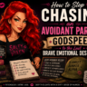 How to Stop Chasing an Avoidant Partner. Godspeed to the Last Brave Emotional Deserter ake the charaxrer