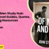 Of Mice and Men Study Hub Complete Novel Guides Quotes and Learning Resources