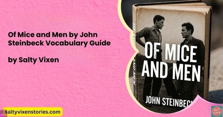 Of Mice and Men by John Steinbeck Vocabulary Guide