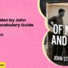 Of Mice and Men by John Steinbeck Vocabulary Guide