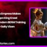 Phoenix Empress Makes Dragon King Kneel – Hotwife Femdom BDSM Training