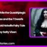 Snow White the Quadriplegic Princess and the 7 Dwarfs – A Cuckold Hotwife Fairy Tale