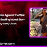 The Ladder Against the Wall Irish Ball Busting Incest Story by Salty Vixen