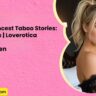 Top Rated Incest Taboo Stories Last 30 Days