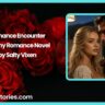 A Chance Encounter Steamy Romance Novel by Salty Vixen