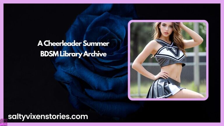 A Cheerleader Summer- BDSM Library Archive