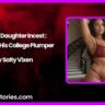 Daddy Daughter Incest Breeding His College Plumper by Salty Vixen