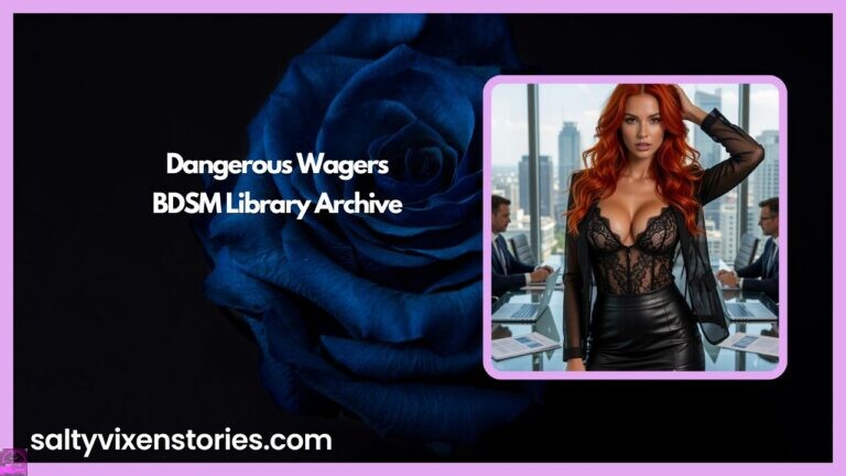 Dangerous Wagers-BDSM Library Archive