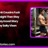 Drunk Cousins Fuck Straight Then Stay Gay Incest Story by Salty Vixen