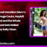 Family Anal Vacation: Mom’s 34DD, Huge Cocks, Hayloft Incest and the Whole Brood Gets Nailed