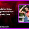 Humiliation Fiction The Gigantic Cock Story by Salty Vixen