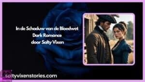 In de Schaduw van de Bloedwet – Dark Romance door Salty Vixen