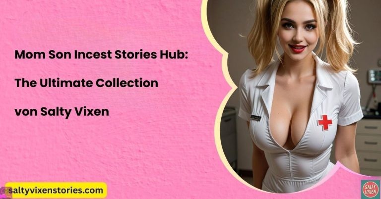 Mom Son Incest Stories Hub: The Ultimate Collection