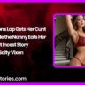 Mom on Sons Lap Gets Her Cunt Fisted While the Nanny Eats Her Out Incest Story by Salty Vixen