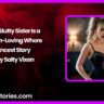 My Slutty Sister Is a Cum Loving Whore Incest Story by Salty Vixen