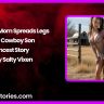 Porstar Mom Spreads Legs for Cowboy Son Incest Story by Salty Vixen